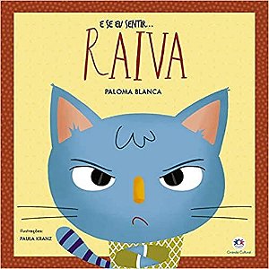 E se Eu Sentir... Raiva