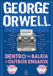 Dentro da Baleia e Outros Ensaios