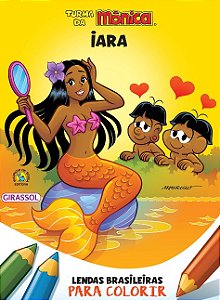 Turma da Monica - Lendas Brasileiras para Colorir - Iara
