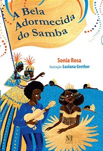 Bela Adormecida do Samba, A
