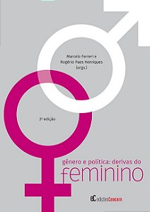 Genero e Politica: Derivas do Feminino
