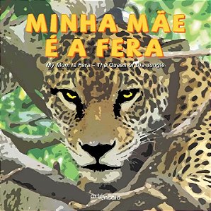 Minha Mae e a Fera