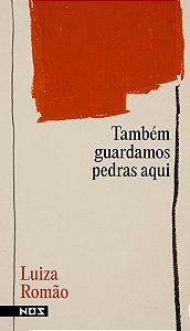 Tambem Guardamos Pedras Aqui