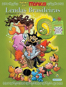 Turma da Monica: Lendas Brasileiras por Mauricio de Sousa