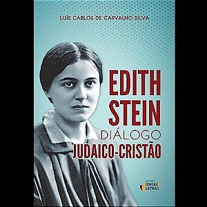 Edith Stein Dialogo Judaico-cristao