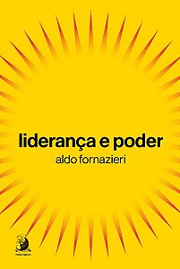 Lideranca e Poder (volume 1)