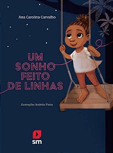 Sonho Feito de Linhas, Um