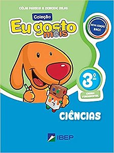 Eu Gosto Mais - Ciencias - 3 ano