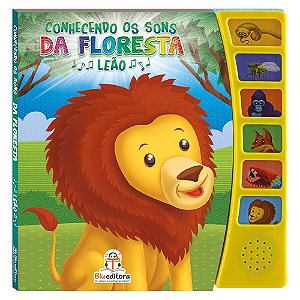 Conhecendo os Sons da Floresta: Leão
