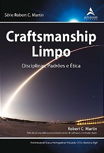 Craftsmanship Limpo: Disciplinas, Padroes e Etica