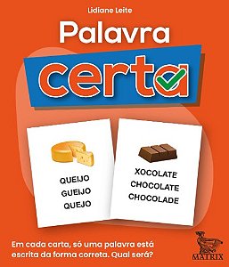 Palavra Certa: em Cada Carta, so Uma Palavra Esta Escrita de Maneira Corret