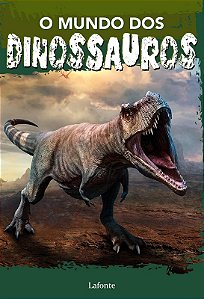 Mundo dos Dinossauros, O