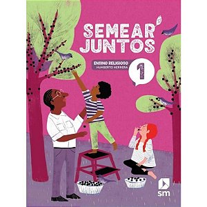 Semear Juntos Relig 1 F1 La 3  Ed24