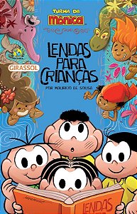Turma da Monica: Lendas para Criancas