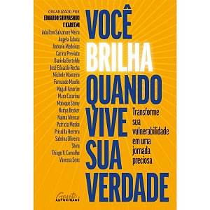 Voce Brilha Quando Vive Sua Verdade