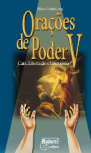 Oracoes de Poder V - Cura, Libertacao e Intercessao