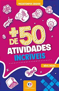 + de 50 Atividades Incriveis
