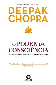 Poder da Consciencia, O: Respostas para os Maiores Desafios da Vida - Volum