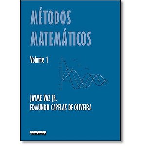 Metodos Matematicos - Vol. 1