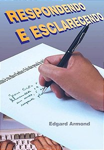 Respondendo e Esclarecendo