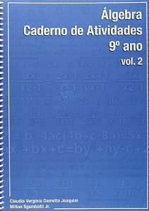 Algebra - 9 Ano -  Vol. 2