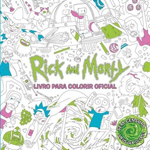 Rick And Morty - Livro para Colorir Oficial
