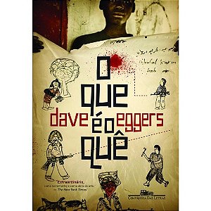 Que e o Que, o - Autobiografia de Valentino Achak Deng