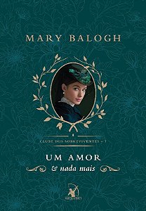 Um Amor e Nada Mais - Clube dos Sobreviventes - Lv. 07