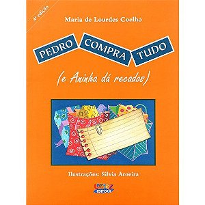 Pedro Compra Tudo e Aninha da Recados