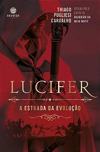 Lucifer: a Estrada da Evolução