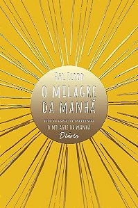 Milagre da Manha, O