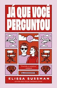 Ja Que Voce Perguntou