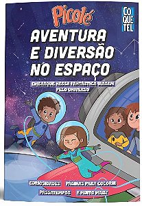 Aventura e Diversao no Espaco