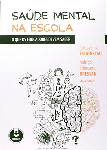 Saude Mental na Escola - o Que os Educadores Devem Saber
