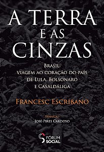 Terra e as Cinzas, A