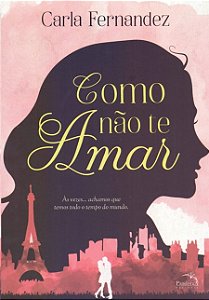 Como Nao te Amar: as Vezes... Achamos Que Temos Todo o Tempo do Mundo