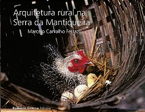 Arquitetura Rural na Serra da Mantiqueira
