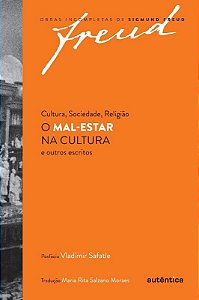Mal-estar na Cultura, O: e Outros Escritos de Cultura, Sociedade, Religiao