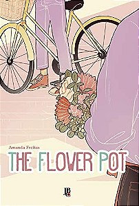 The Flower pot
