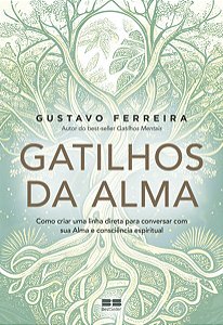 Gatilhos da Alma