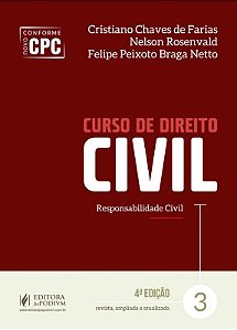 Curso de Direito Civil - Vol. 3 - Responsabilidade Civil