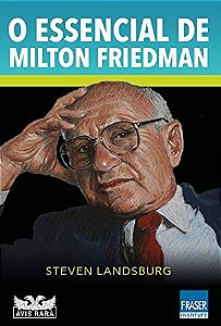Essencial de Milton Friedman, O