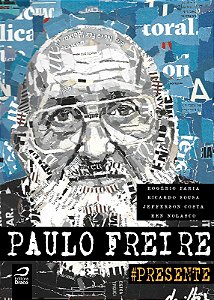 Paulo Freire #presente