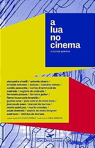 Lua no Cinema e Outros Poemas, A