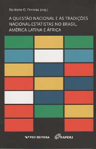Questao Nacional e as Tradicoes Nacional-estatistas no Brasil, America Lati
