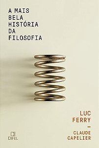 Mais Bela Historia da Filosofia, A
