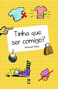 Tinha Que Ser Comigo