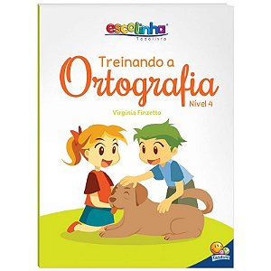 Treinando a Ortografia: Nivel 4