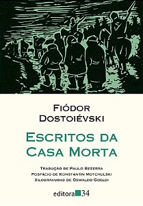 Escritos da Casa Morta