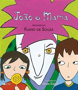 Joao e Maria - Col. Le Pra Mim